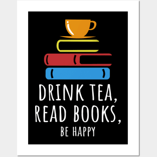 'Be Happy, Drink Tea' Cute Tea Lover Gift Posters and Art